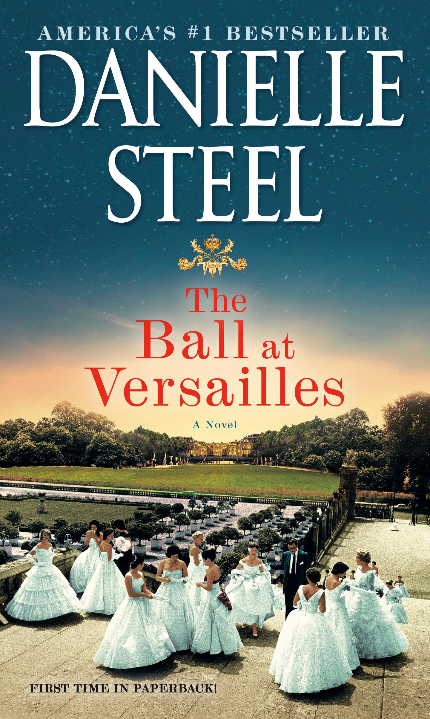 The Ball at Versailles: A Novel - 6084