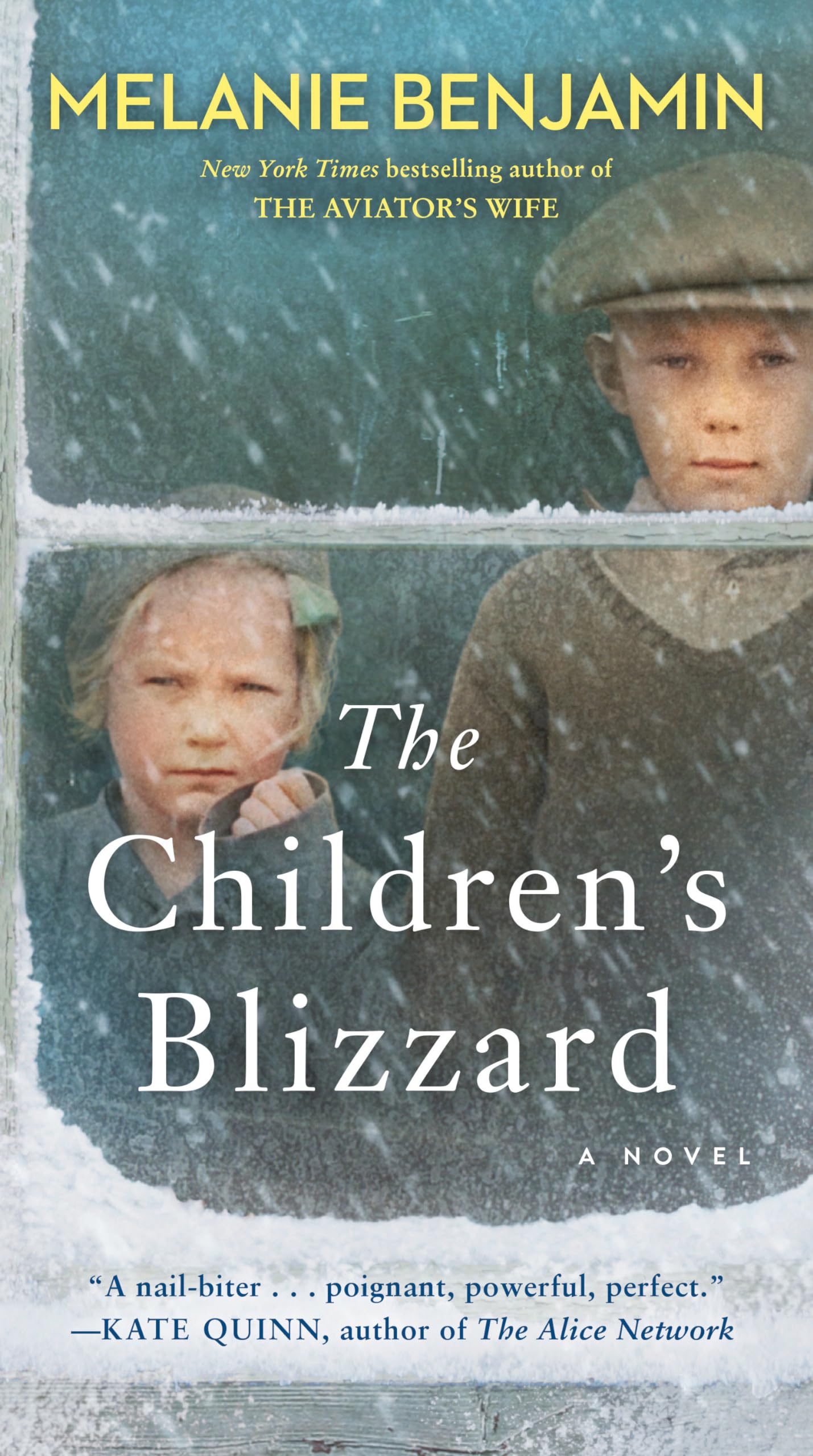 THE CHILDREN'S BLIZZARD: A NOVEL