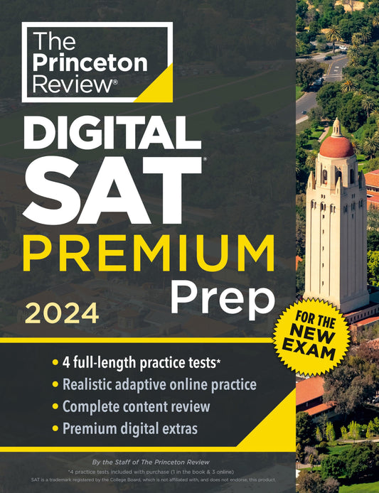 Princeton Review Digital SAT Premium Prep, 2024: 4 Practice Tests + Online Flashcards + Review & Tools (2024) (College Test Preparation) - 5775
