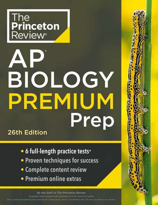 Princeton Review AP Biology Premium Prep, 26th Edition: 6 Practice Tests + Complete Content Review + Strategies & Techniques (2024) (College Test Preparation) - 9109
