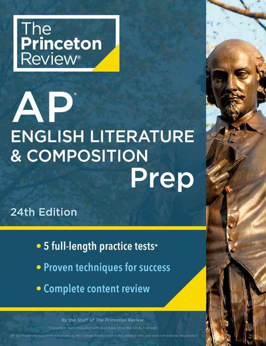 Princeton Review AP English Literature & Composition Prep, 24th Edition: 5 Practice Tests + Complete Content Review + Strategies & Techniques (2024) (College Test Preparation) - 2878