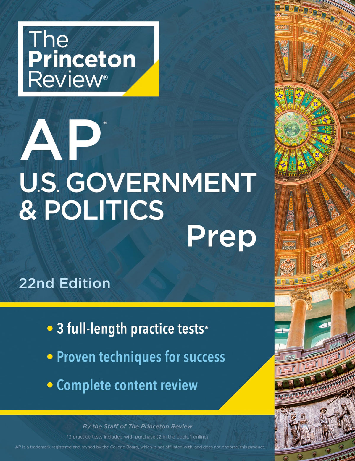 Princeton Review AP U.S. Government & Politics Prep, 22nd Edition: 3 Practice Tests + Complete Content Review + Strategies & Techniques (2024) (College Test Preparation)