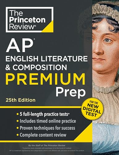 Princeton Review AP English Literature & Composition Premium Prep, 25th Edition: 5 Practice Tests + Digital Practice Online + Content Review (College Test Preparation)