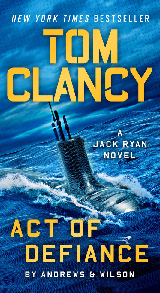 Tom Clancy Act of Defiance (A Jack Ryan Novel) - 1073