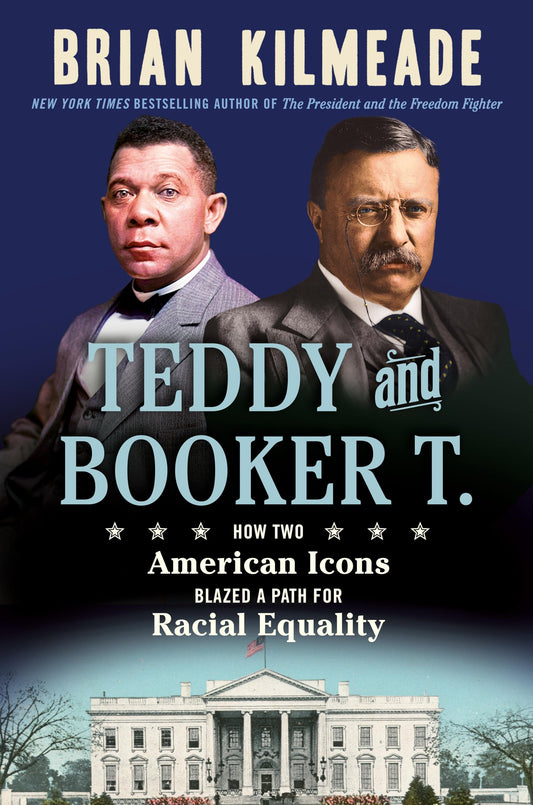 Teddy and Booker T.: How Two American Icons Blazed a Path for Racial Equality - 8420