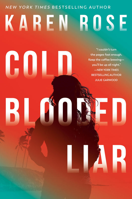 Cold-Blooded Liar (The San Diego Case Files) - 5231