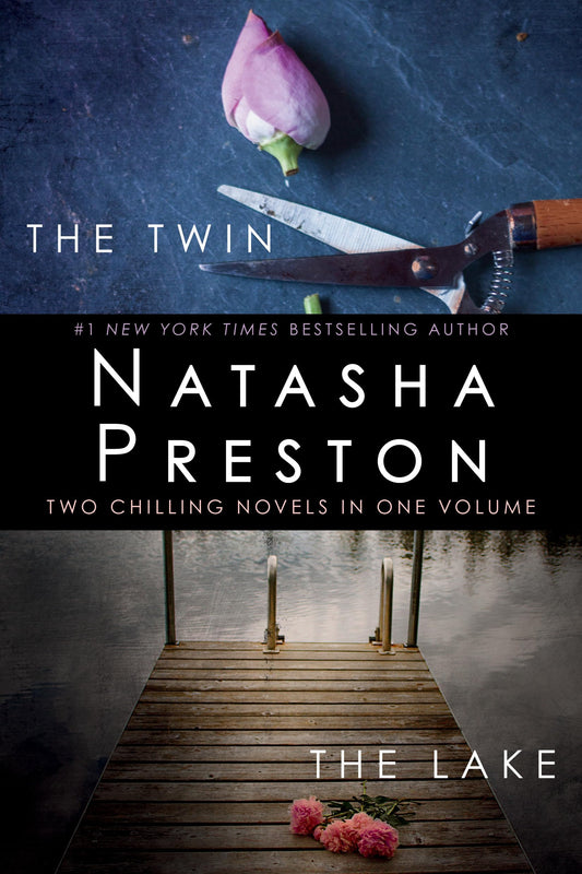 The Twin and The Lake: Two Chilling Novels in One Volume - 8760