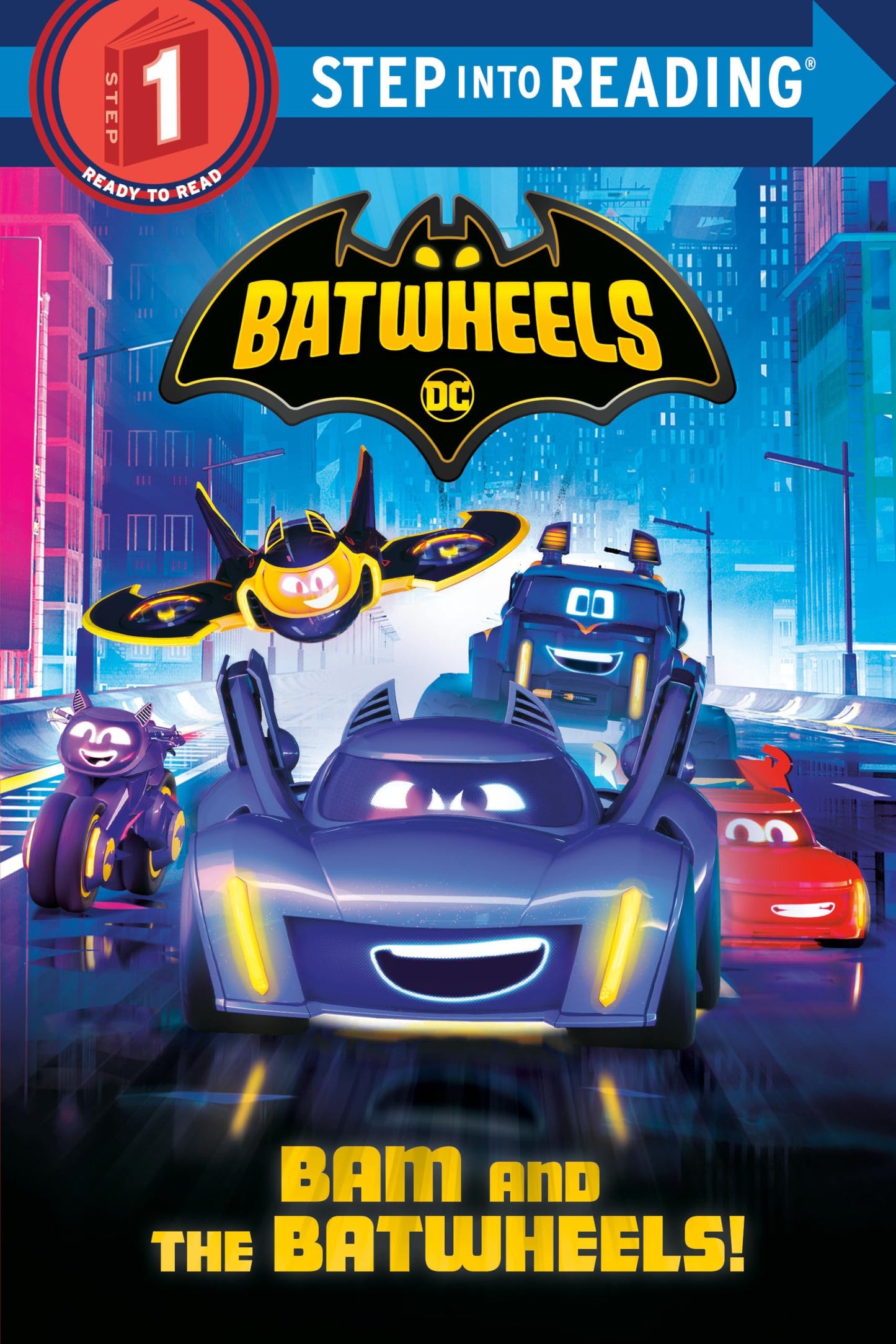 Bam and the Batwheels! (DC Batman: Batwheels) (Step into Reading) - 6058