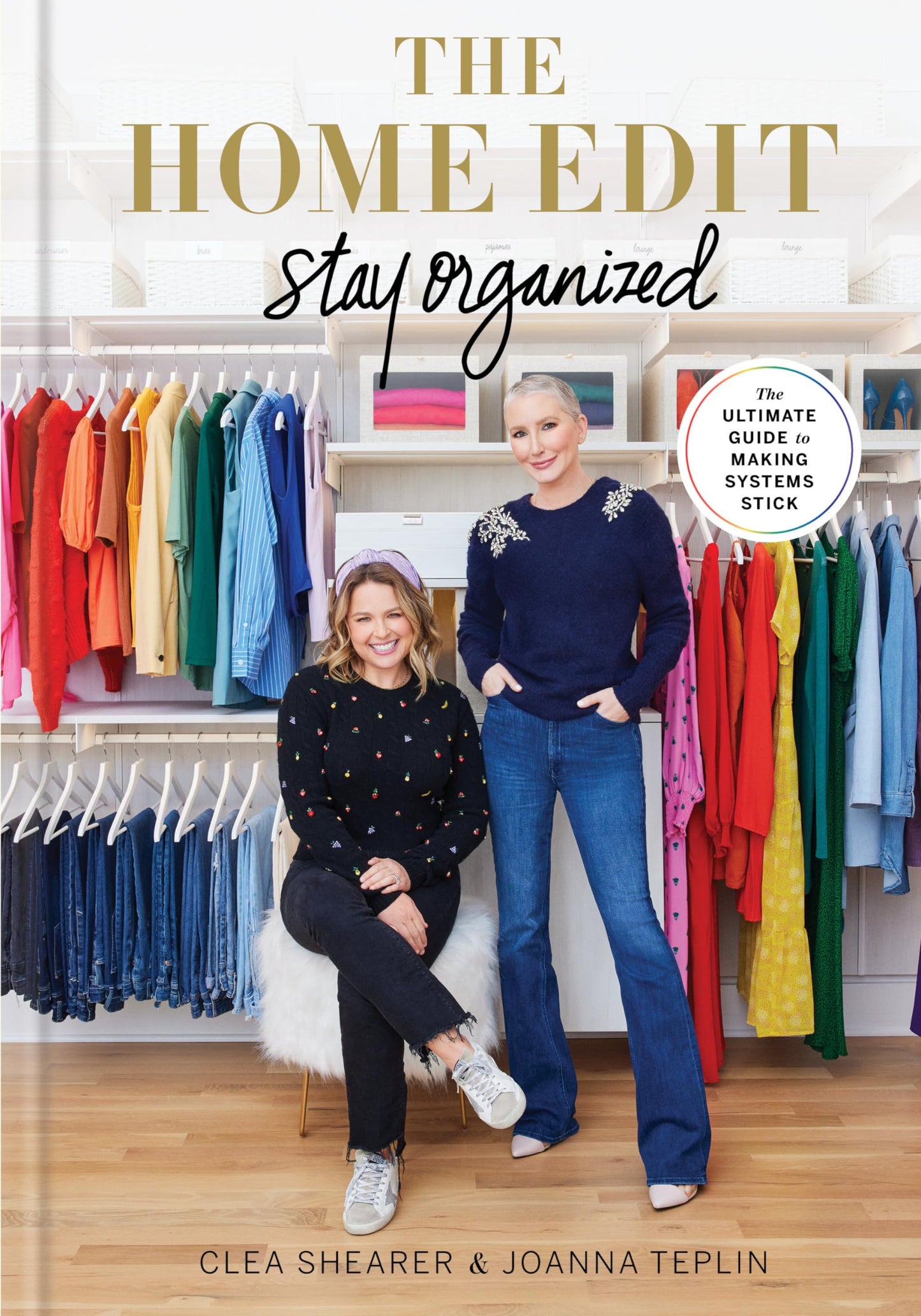 The Home Edit: Stay Organized: The Ultimate Guide to Making Systems Stick - 1795