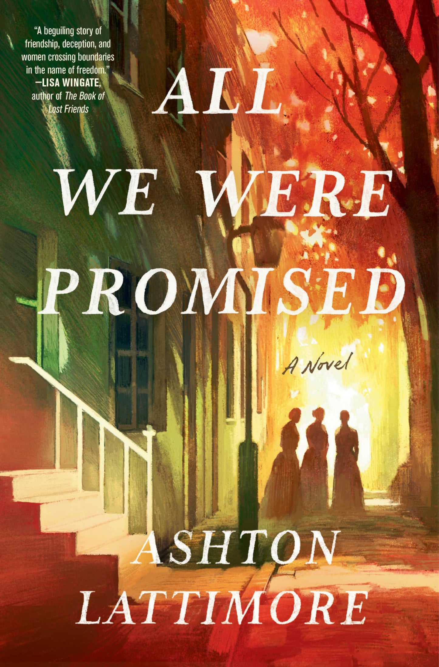 All We Were Promised: A Novel - 9239