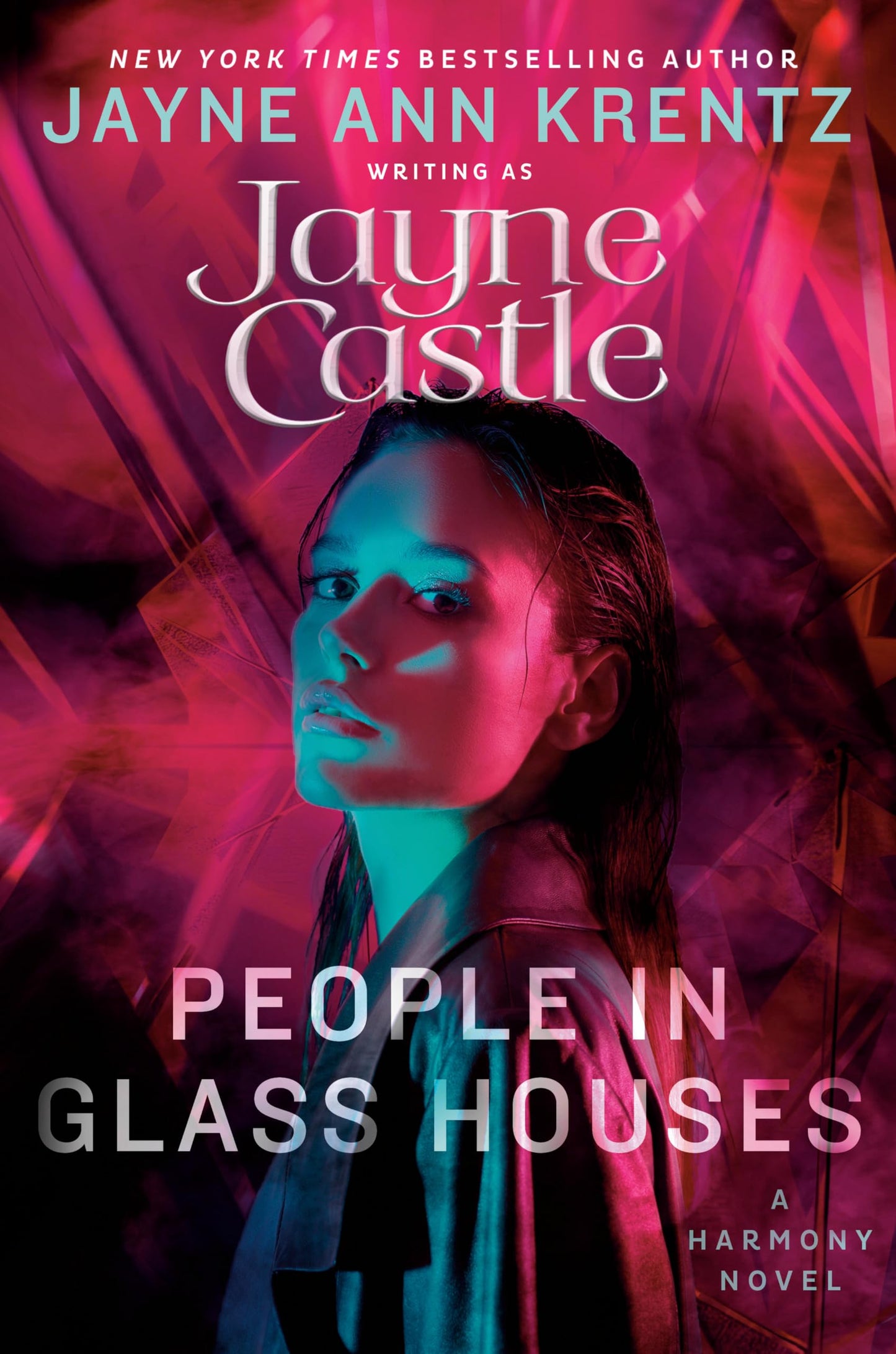 People in Glass Houses (A Harmony Novel)