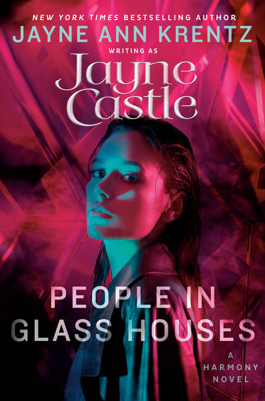 People in Glass Houses (A Harmony Novel)