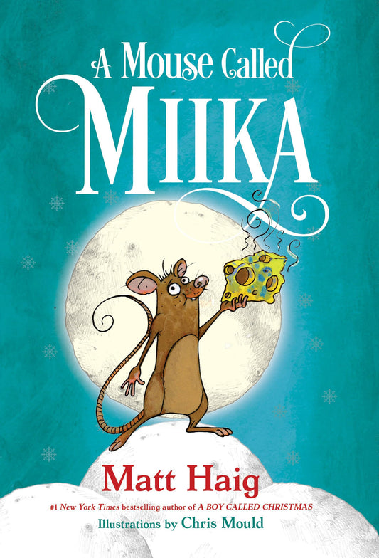 A Mouse Called Miika (Boy Called Christmas) - 4171