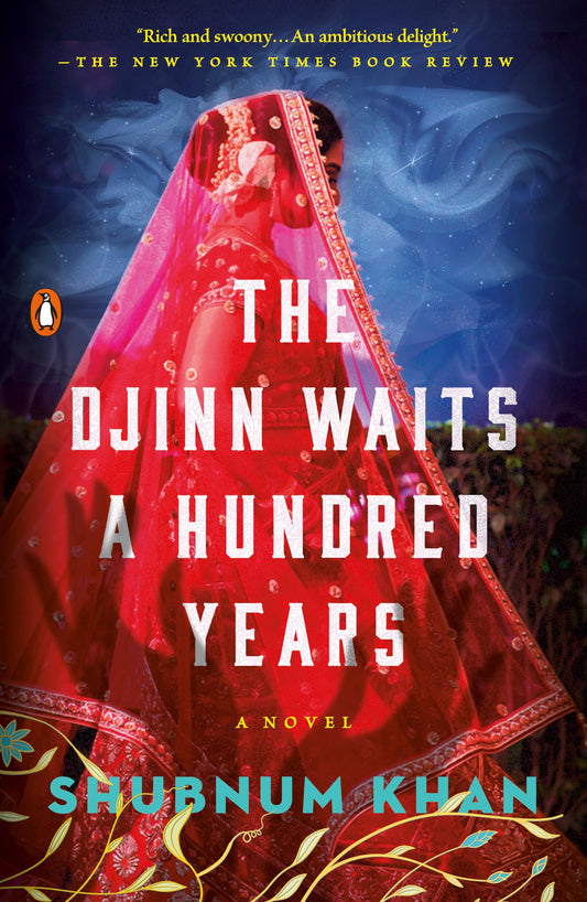 The Djinn Waits a Hundred Years: A Novel - 1226