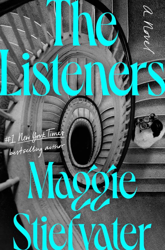 The Listeners: A Novel
