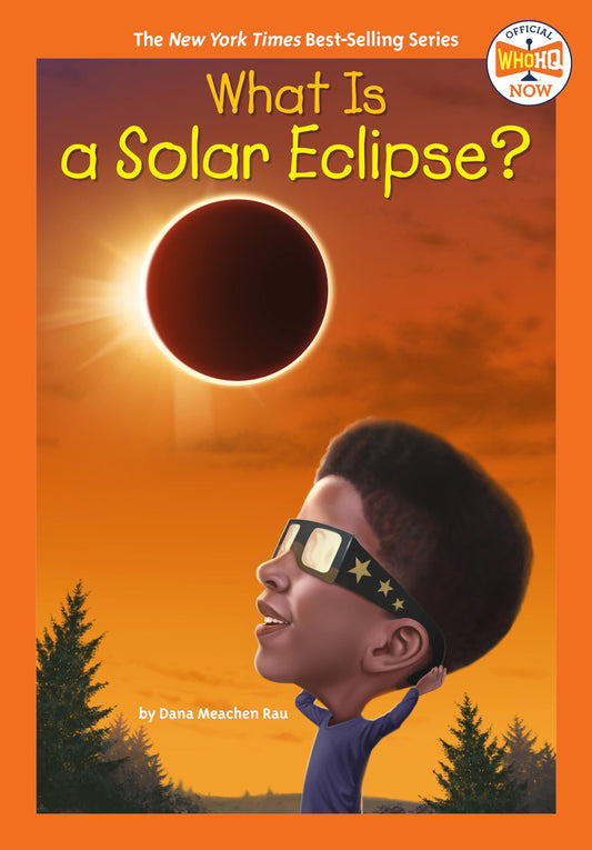 What Is a Solar Eclipse? (Who HQ Now) - 8076