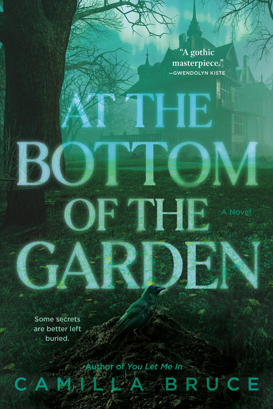 At the Bottom of the Garden: A Novel - 7086