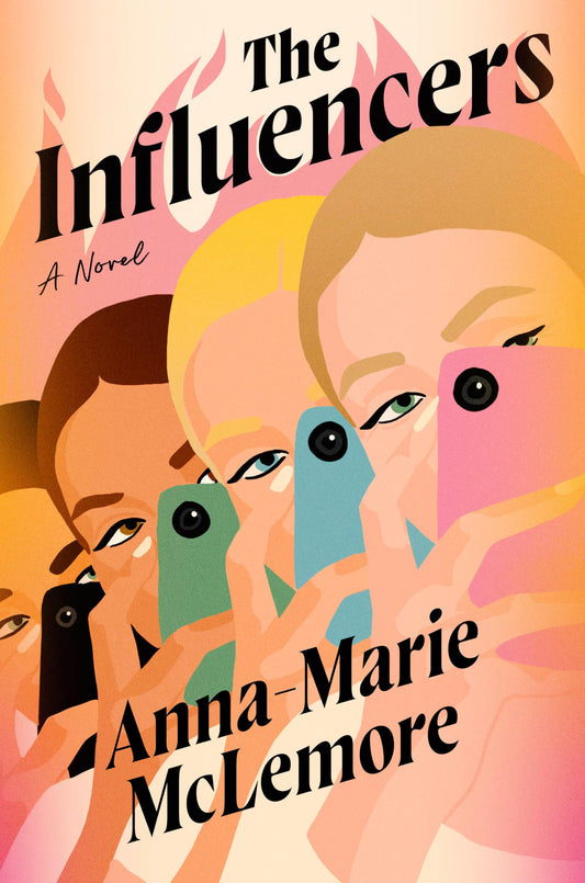 The Influencers: A Novel - 4803