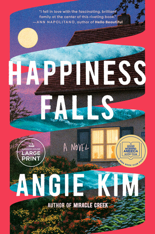 Happiness Falls (Good Morning America Book Club): A Novel (Random House Large Print) - 9409