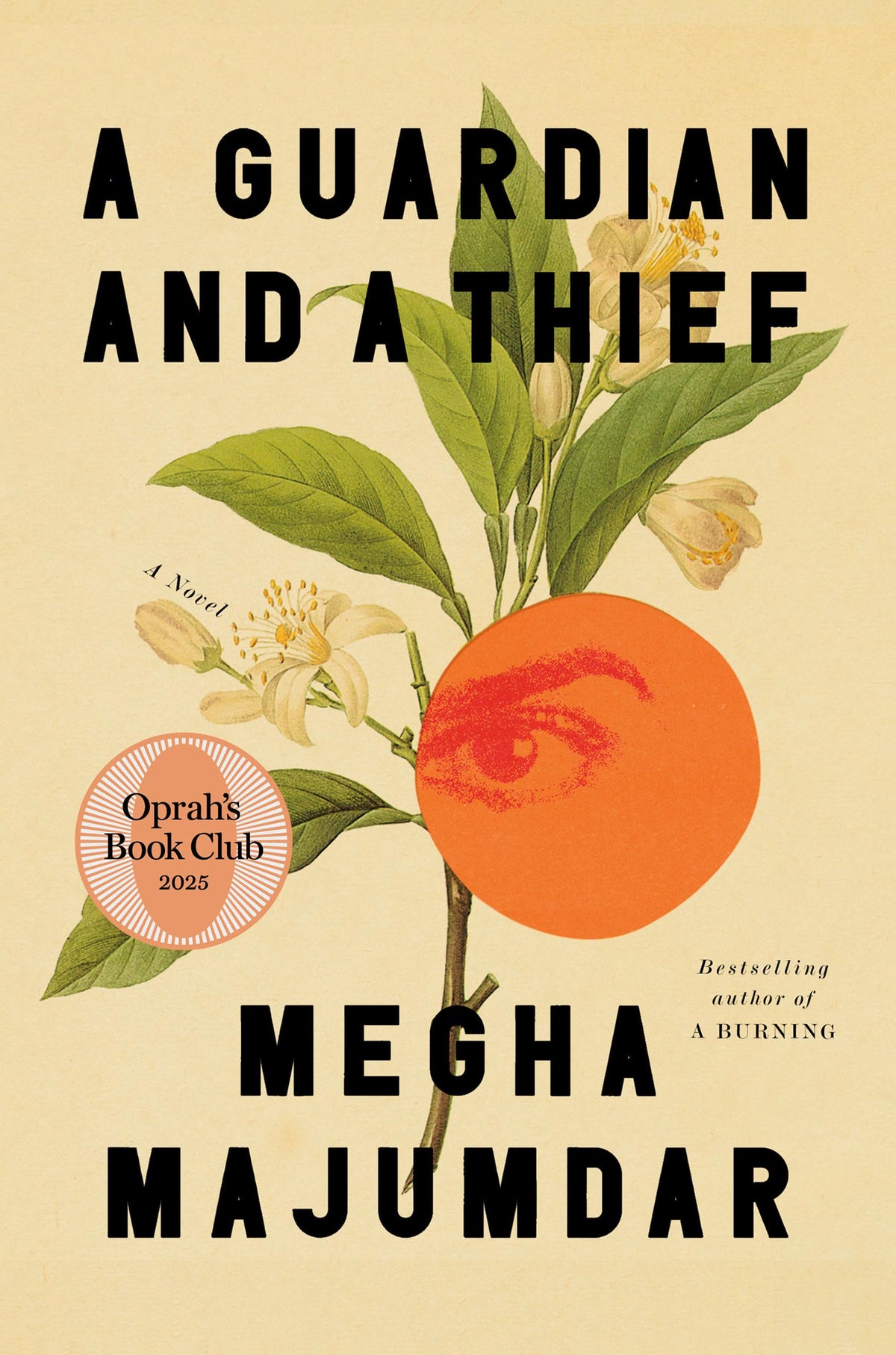 A Guardian and a Thief: Oprah's Book Club: A Novel