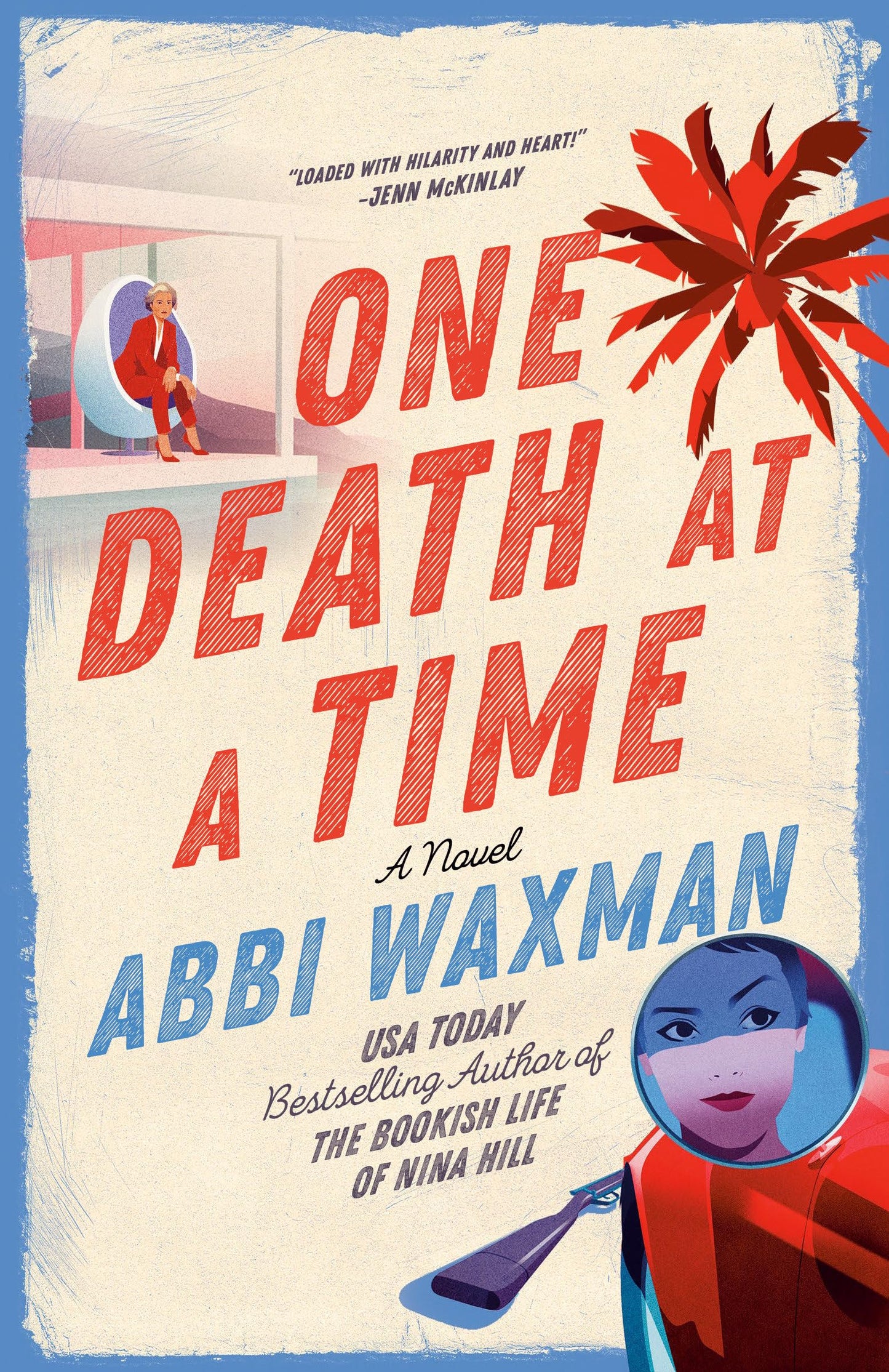One Death at a Time (A Mason & Mann Mystery)