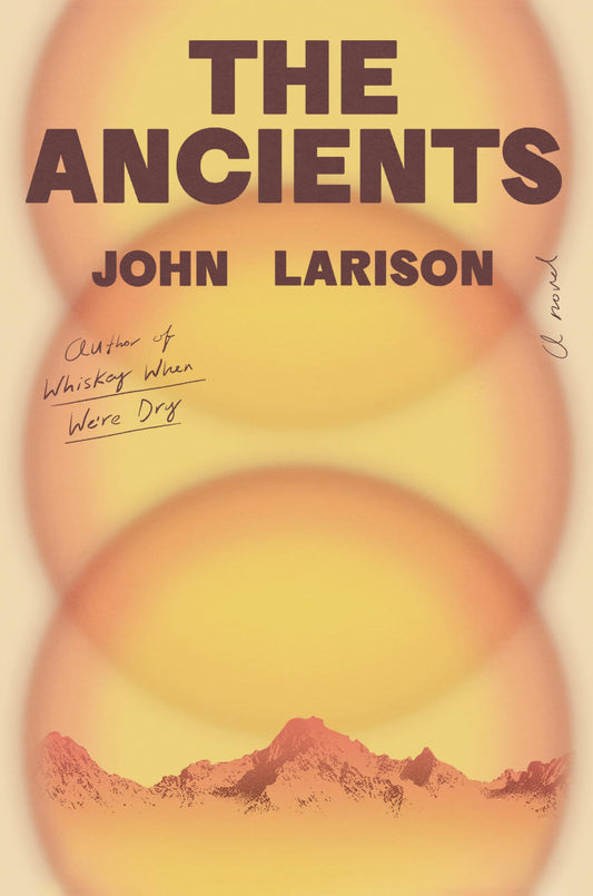 The Ancients: A Novel - 2925