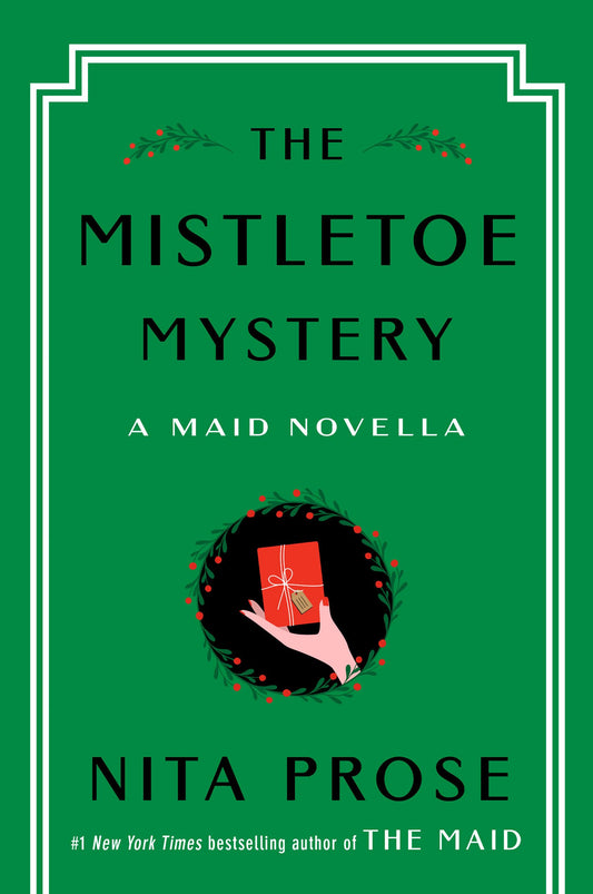 The Mistletoe Mystery: A Maid Novella (Molly the Maid) - 6109