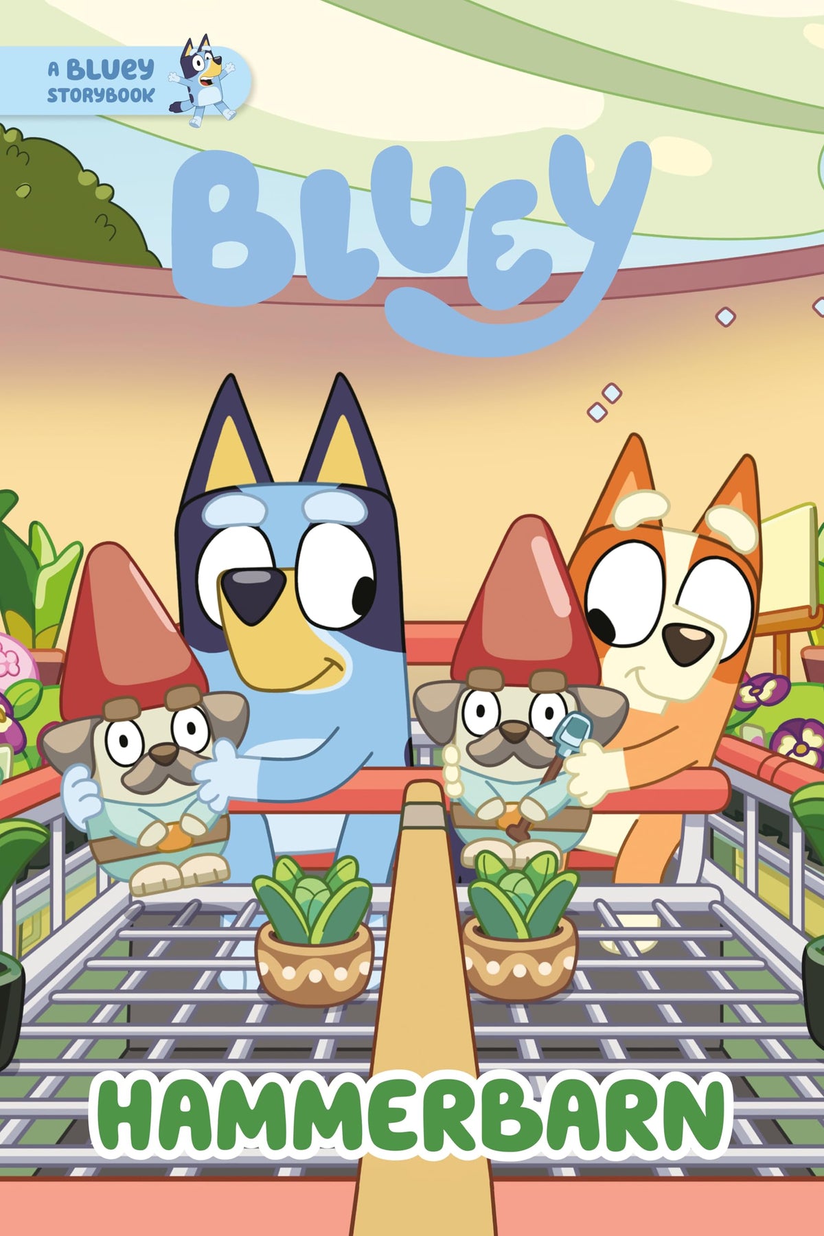 Hammerbarn: A Bluey Storybook