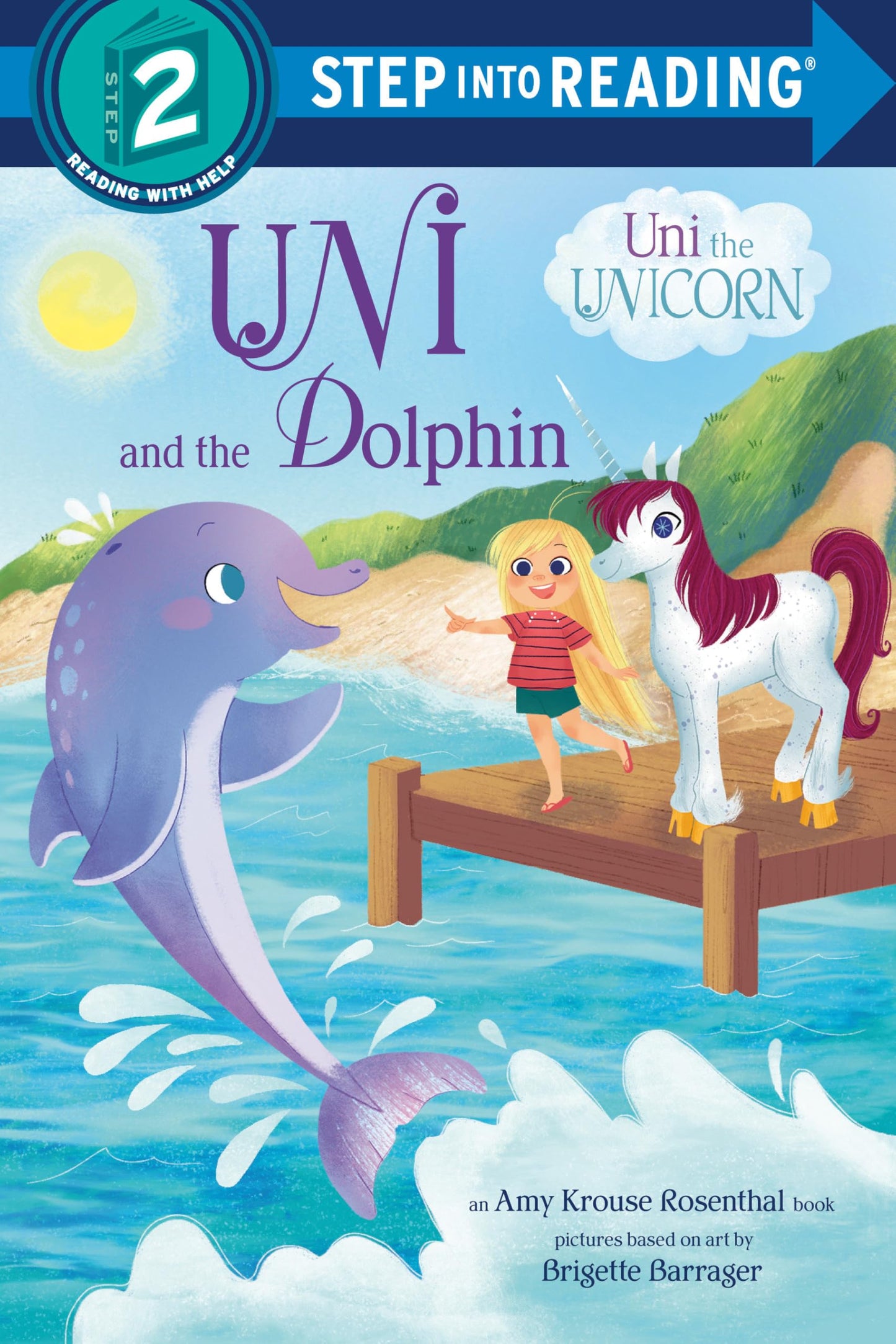 Uni and the Dolphin (Step into Reading, Step 2)