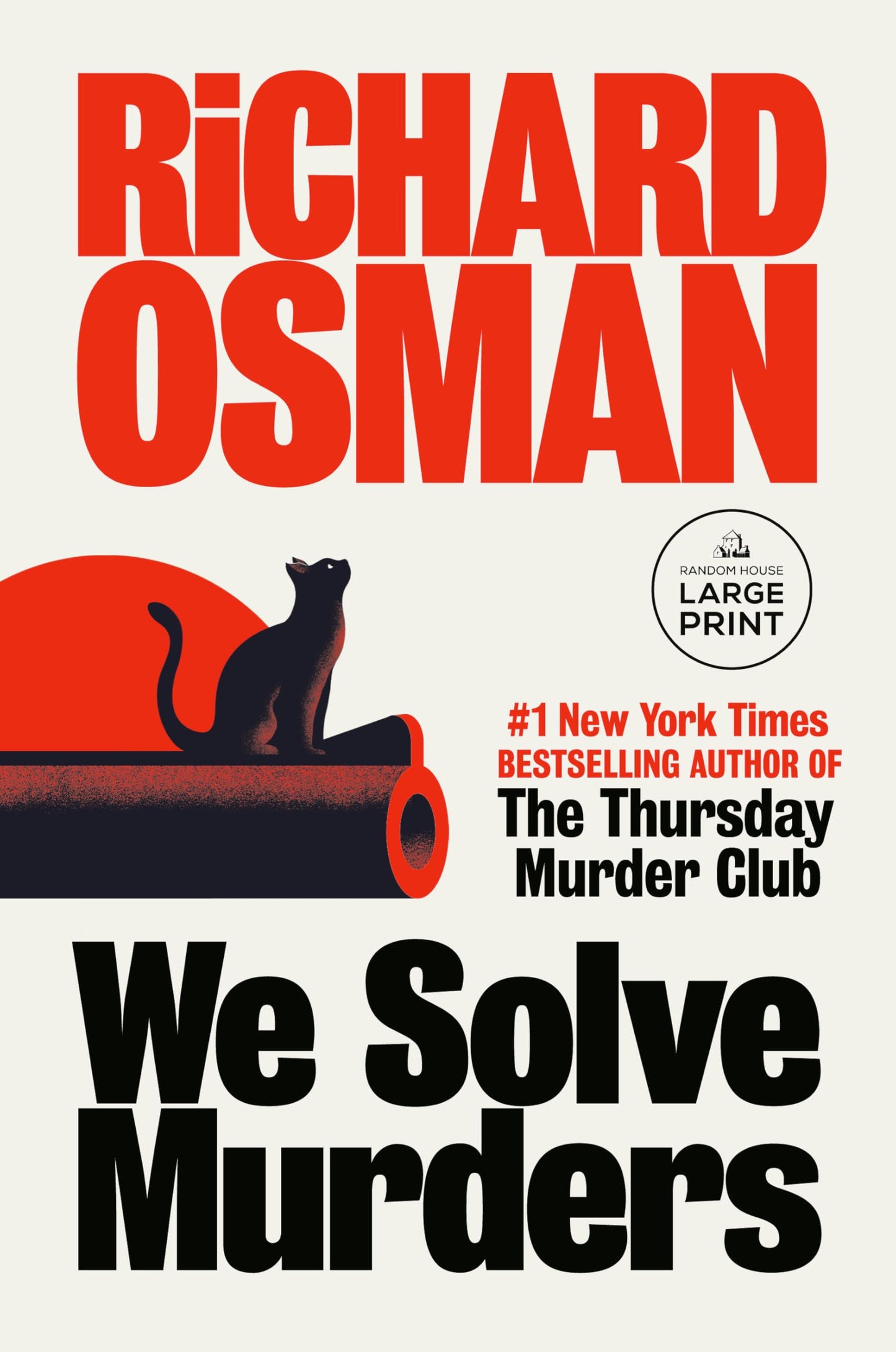We Solve Murders: A Novel (A We Solve Murders Mystery)