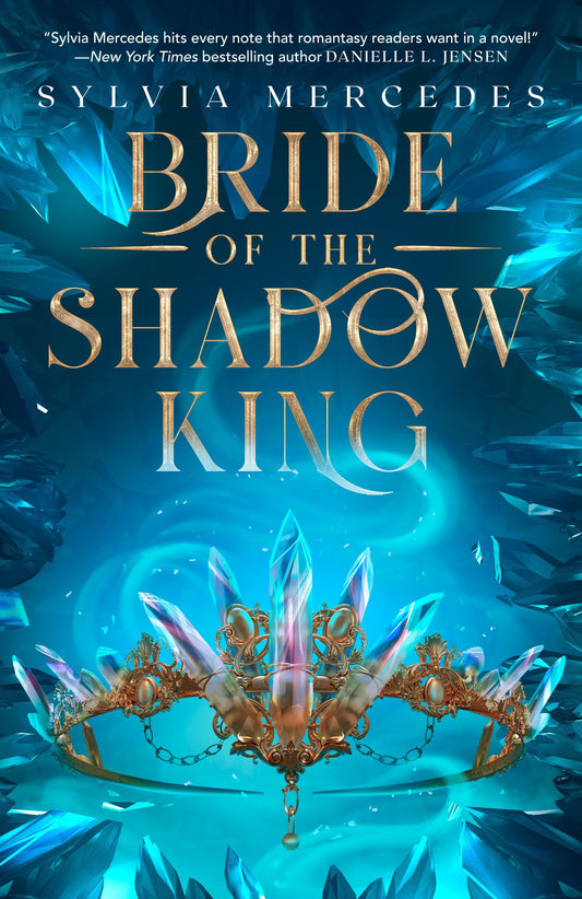 Bride of the Shadow King (Bride of the Shadow Queen Series)