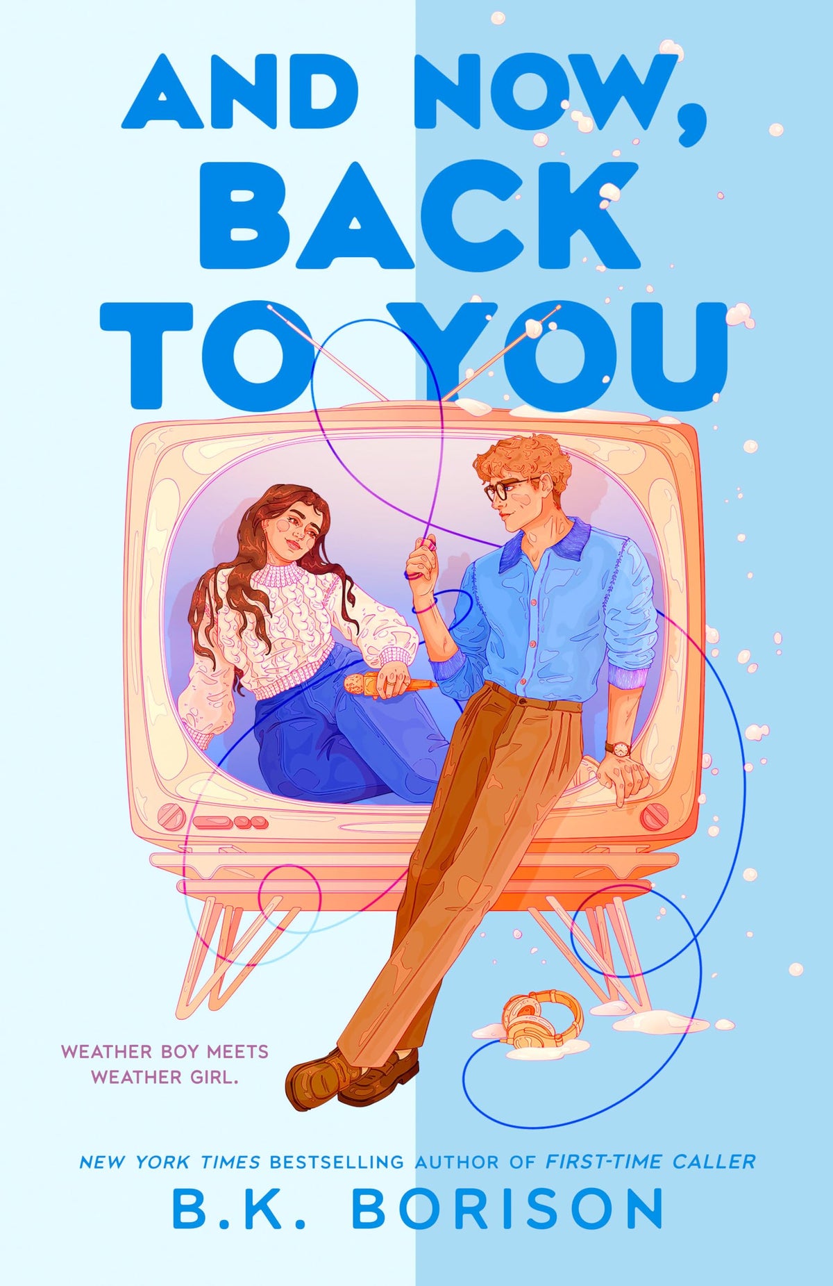And Now, Back to You (Heartstrings)