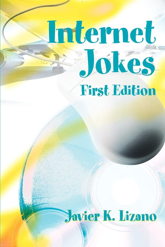 Internet Jokes: First Edition