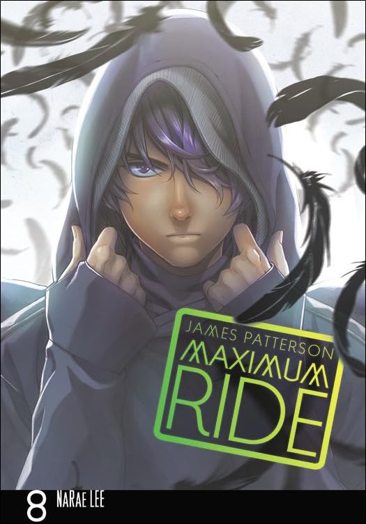 Maximum Ride Manga, Volume 8 (Maximum Ride: The Manga) - 7272