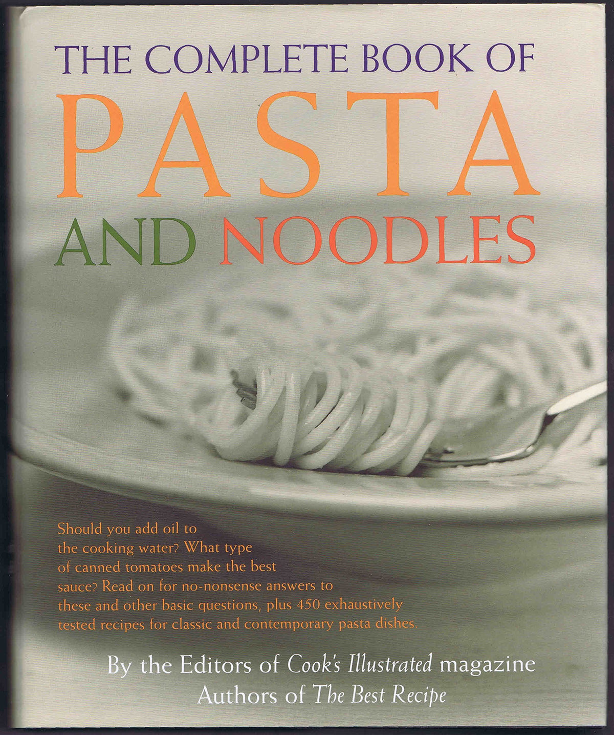 The Complete Book of Pasta and Noodles