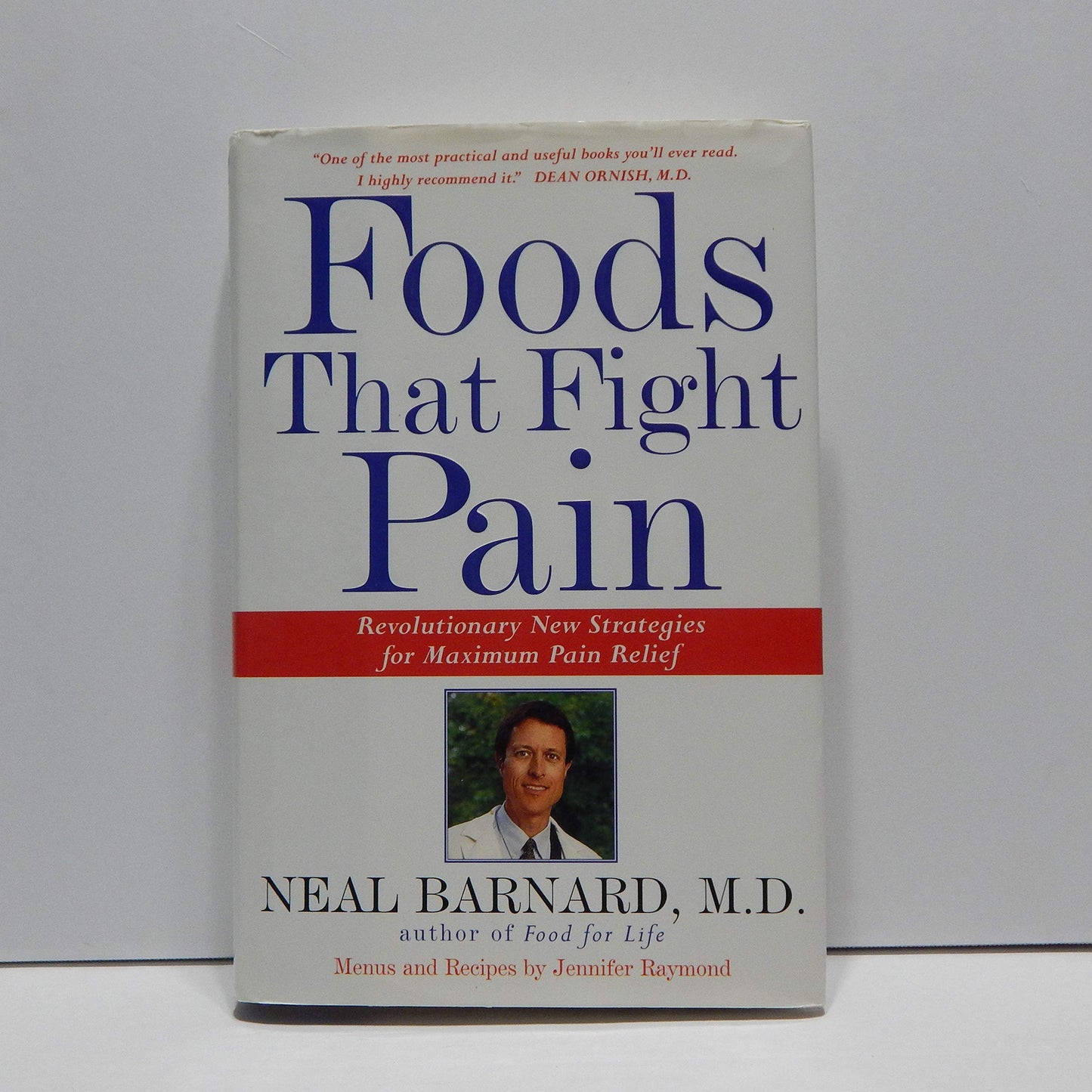 Foods That Fight Pain: Revolutionary New Strategies for Maximum Pain Relief