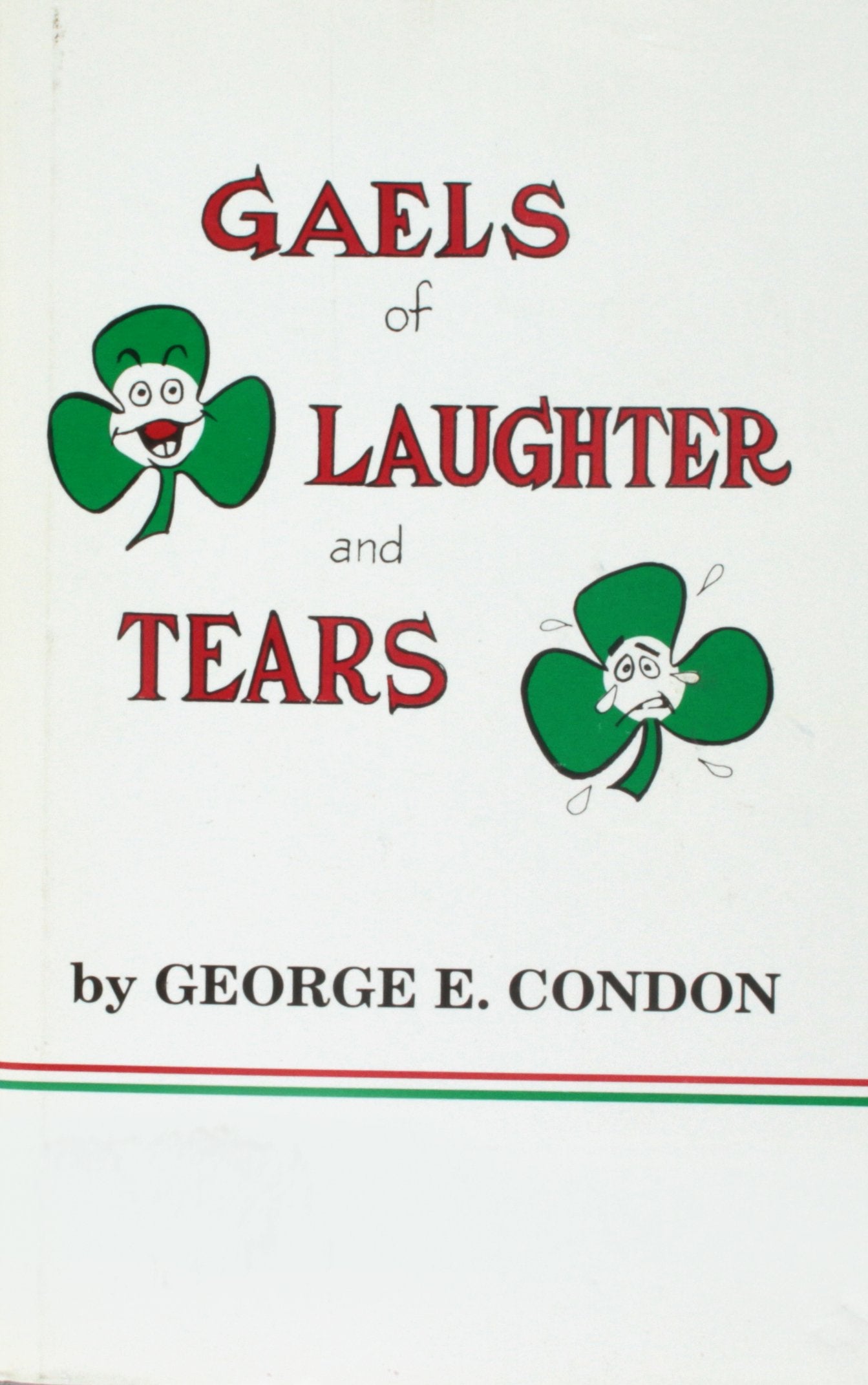 Gaels of Laughter and Tears
