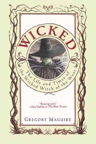 Wicked: The Life and Times of the Wicked Witch of the West - 3905
