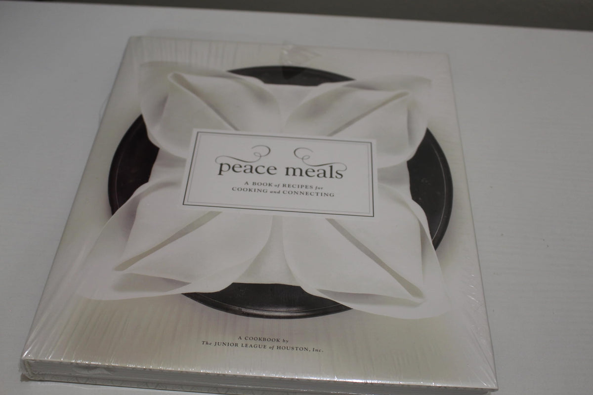 Peace Meals: A Book of Recipes for Cooking and Connecting