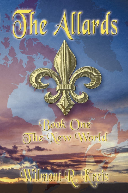 The Allards Book One: The New World - 9466