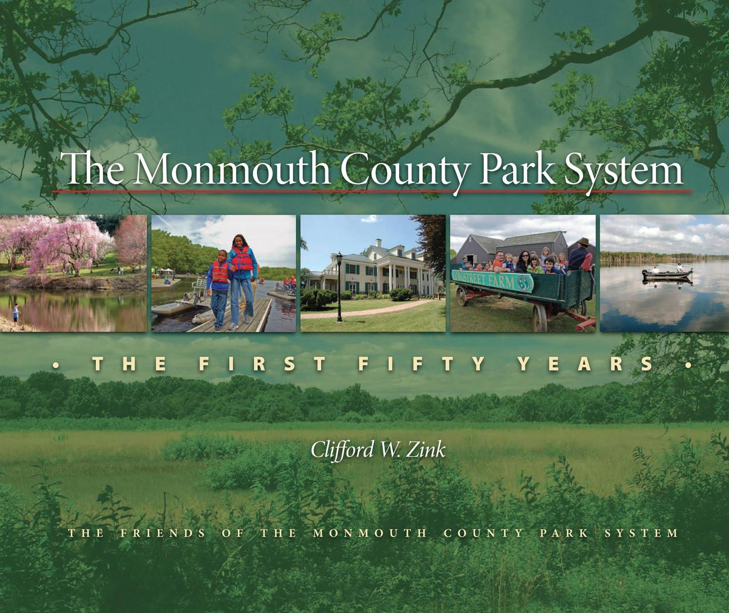 The Monmouth County Park System: The First Fifty Years