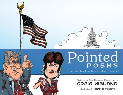 Pointed Poems: Tools for Teaching Conservative Thinking