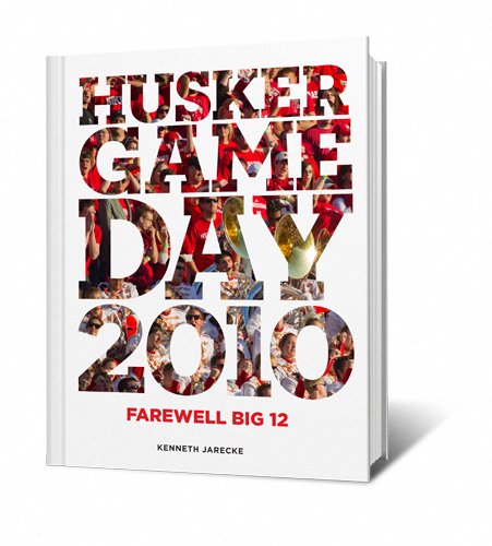 Husker Game Day 2010 - Farewell Big Twelve ("Husker Game Day", 2010)