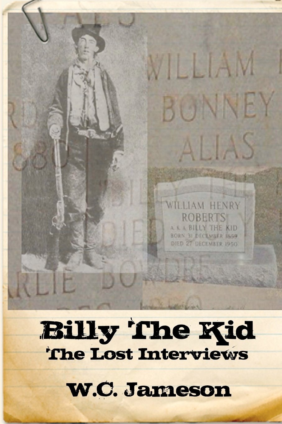 Billy the Kid:The Lost Interviews - 8488