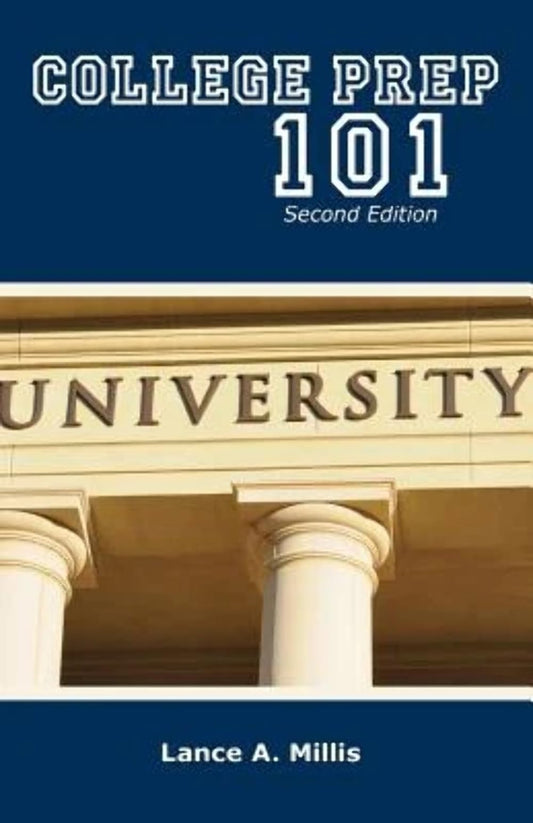 College Prep 101, Second Edition