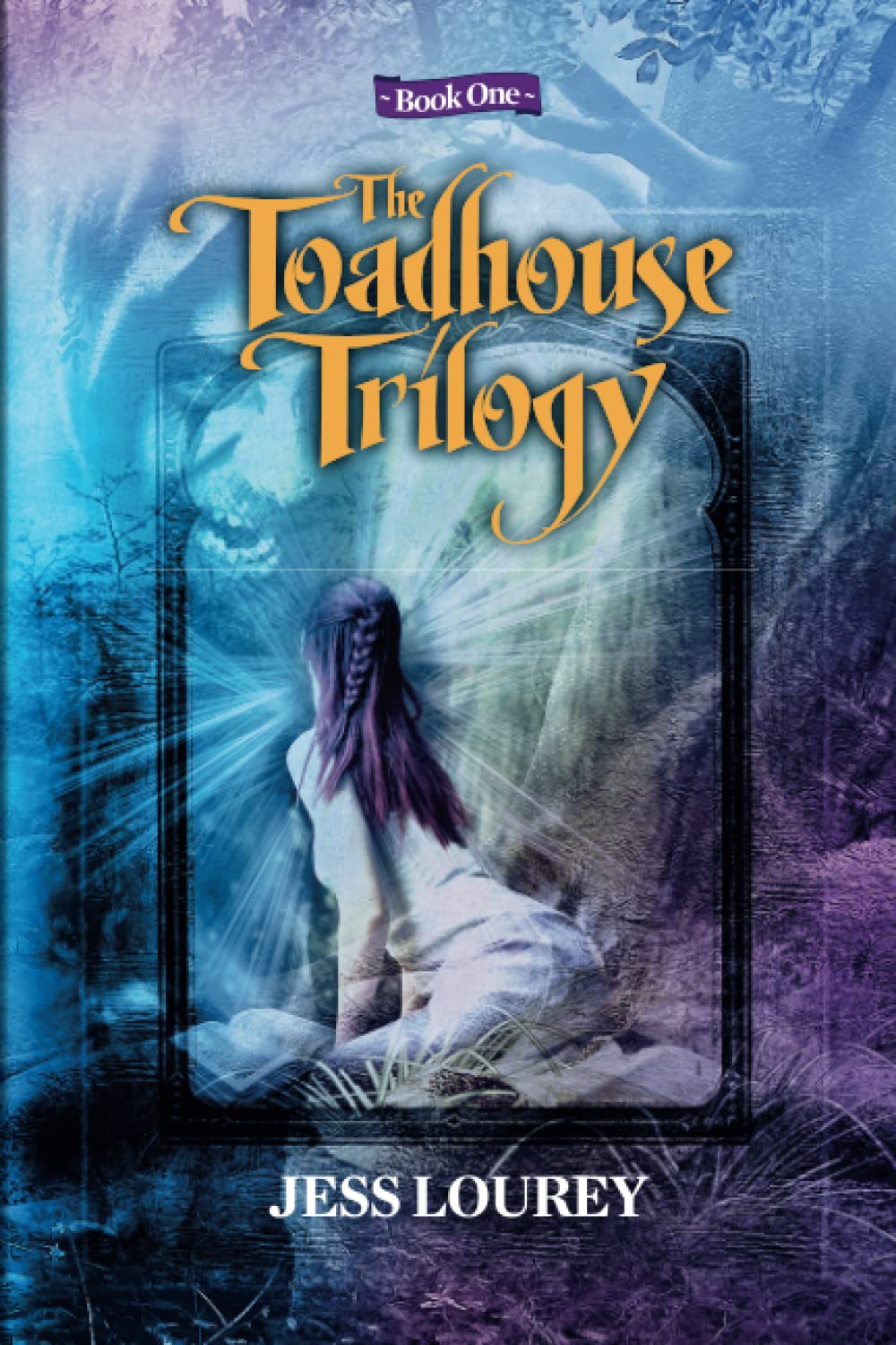 The Toadhouse Trilogy: Book One