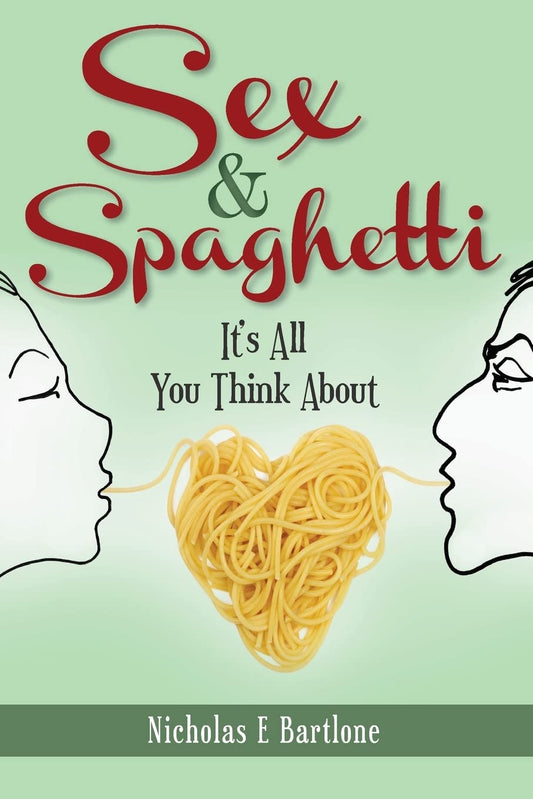 Sex & Spaghetti: It's All You Think About - 7630