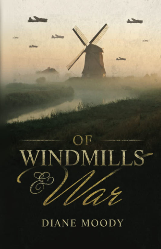 Of Windmills and War (The War Series) - 622