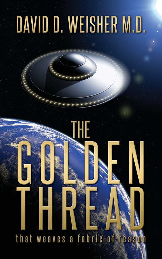 The Golden Thread: That weaves a fabric of reason - 867
