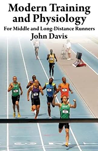 Modern Training and Physiology for Middle and Long-Distance Runners - 9089